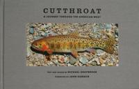 Image for Cutthroat: A Jurney Through the American West