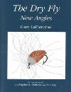 Image for The Dry Fly; New Angles