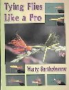 Image for Tying Flies Like A Pro