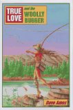 Image for True Love and the Wooly Bugger
