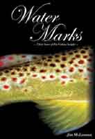 Image for Water Marks: Thirty Years of Fly-Fishing Insight