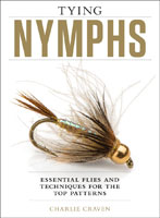 Image for Tying Nymphs; Essential Flies and Techniques for the Top Patterns