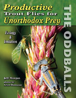 Image for Productive Trout Flies for Unorthodox Prey: The Odballs