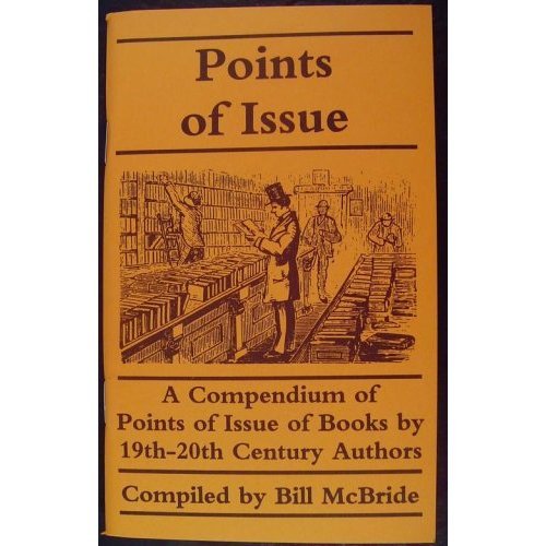 Image for Points of Issue: A Compendium of Points of Issue of Books by 19th-20th Century Authors