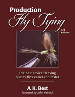 Image for Production Fly Tying: A Collection of Ideas, Notions, Hints, & Variations on the Techniques of Fly Tying