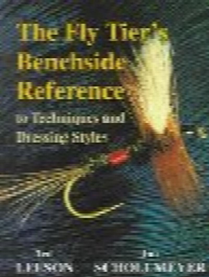 Image for The Fly Tier's Benchside Reference