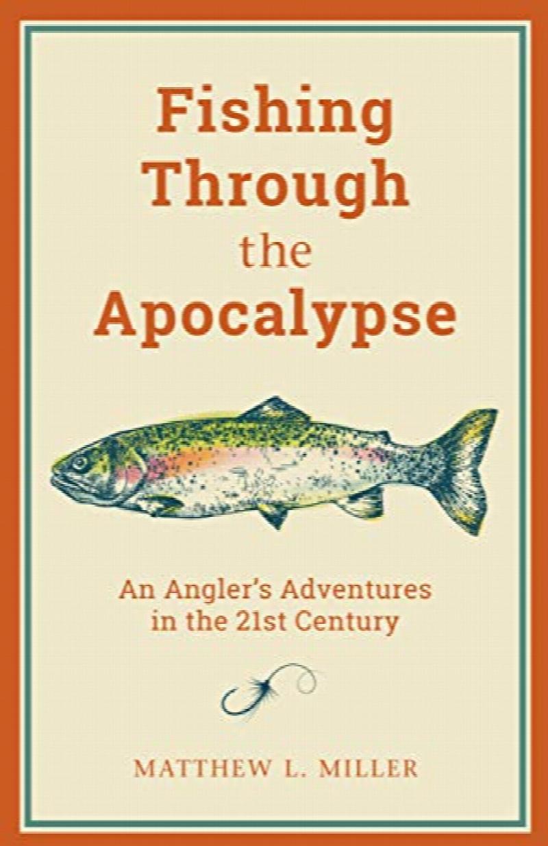 Image for Fishing Through the Apocalypse