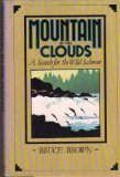 Mountain in the Clouds: A Search for the wild Salmon Image for Mountain in the Clouds: A Search for the wild Salmon