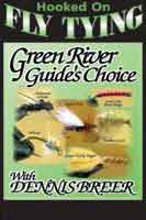 Image for Hooked on Fly Tying; Green River Guides Choice (DVD)