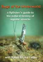 Image for Bugs of the Underworld, a fly fisher's guide to the natural history of aquatic insects (DVD)
