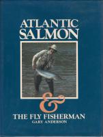 Image for Atlantic Salmon & The Fly Fisherman