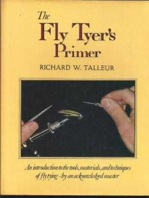 Image for The Fly Tyer's Primer