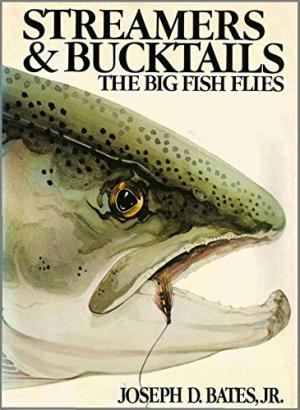 Image for Streamers & Bucktails; The Big Fish Flies