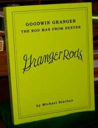 Image for Goodwin Granger; The Rod Man from Denver